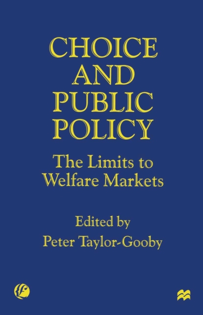 Book Cover for Choice and Public Policy by Peter Taylor-Gooby