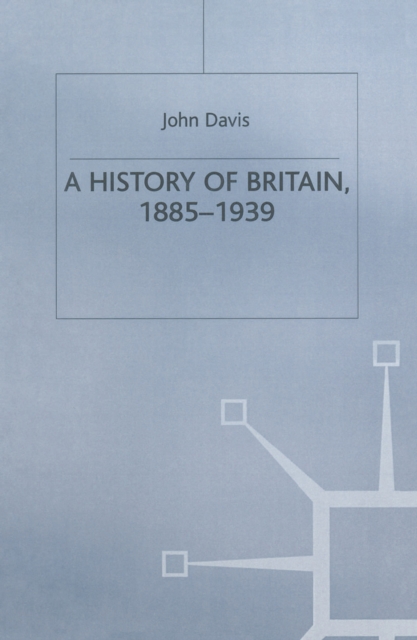 Book Cover for History of Britain, 1885-1939 by J. Davis