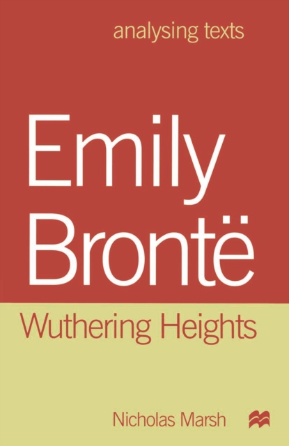 Book Cover for Emily Bronte: Wuthering Heights by Nicholas Marsh