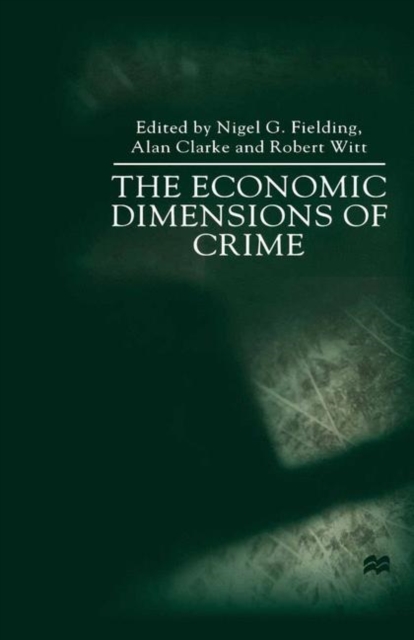 Book Cover for Economic Dimensions of Crime by NA NA