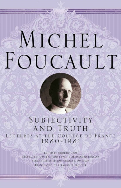 Book Cover for Subjectivity and Truth by Michel Foucault