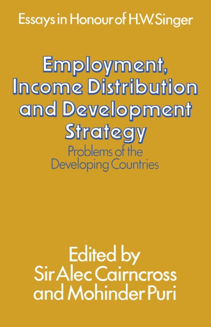 Book Cover for Employment, Income Distribution and Development Strategy: Problems of the Developing Countries by NA NA