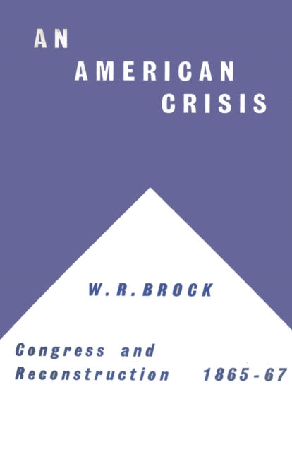 Book Cover for American Crisis: Congress & Reconstruction 1865-1867 by NA NA