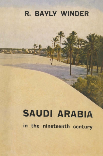 Book Cover for Saudi Arabia in the Nineteenth Century by NA NA