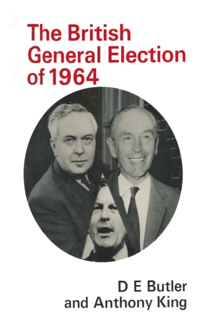 Book Cover for British General Election of 1964 by NA NA