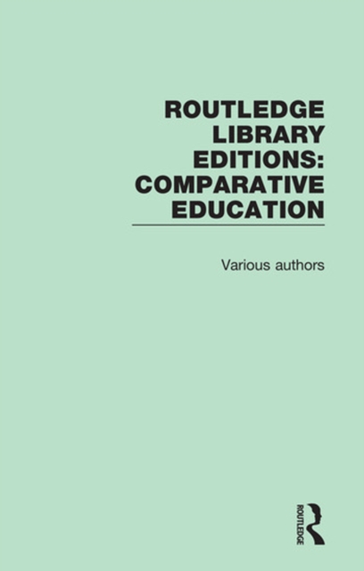 Book Cover for Routledge Library Editions: Comparative Education by Various