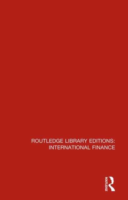 Book Cover for Routledge Library Editions: International Finance by Various Authors