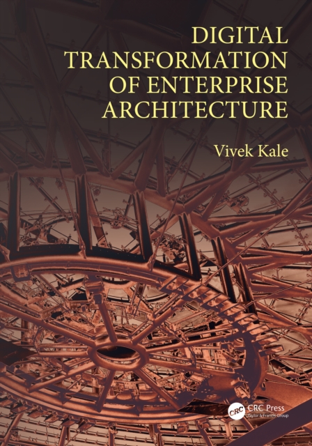 Book Cover for Digital Transformation of Enterprise Architecture by Vivek Kale