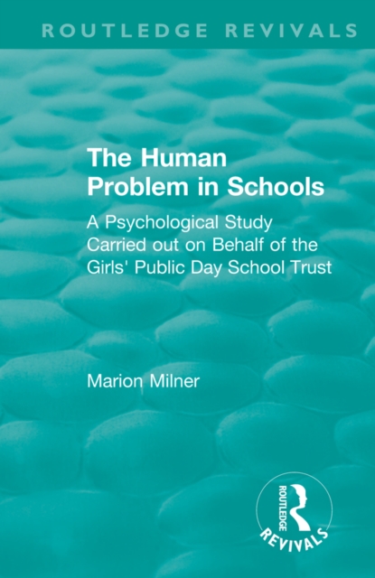 Book Cover for Human Problem in Schools (1938) by Milner, Marion