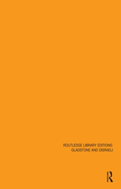 Book Cover for Routledge Library Editions: Gladstone & Disraeli by Various Authors