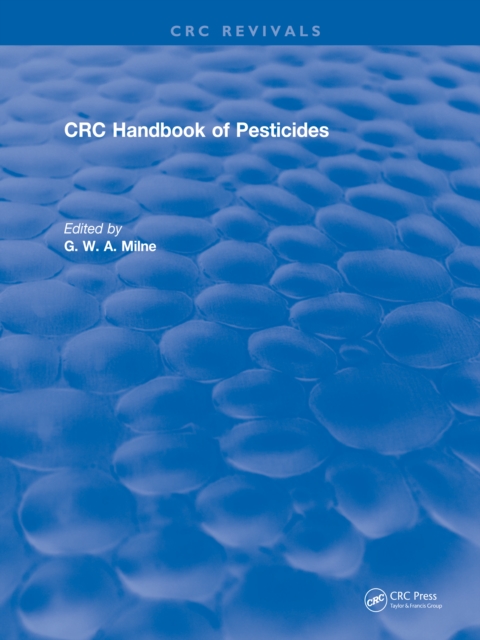 Book Cover for CRC Handbook of Pesticides by G.W.A. Milne