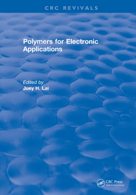 Book Cover for Polymers for Electronic Applications by Lai, J.H.