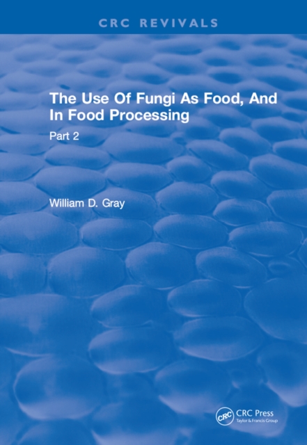 Book Cover for Use Of Fungi As Food by Dave Gray