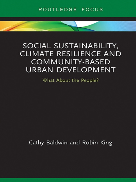 Social Sustainability, Climate Resilience and Community-Based Urban Development