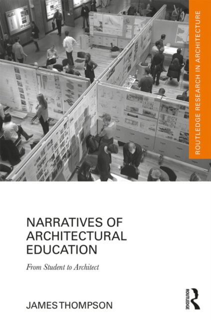 Book Cover for Narratives of Architectural Education by James Thompson