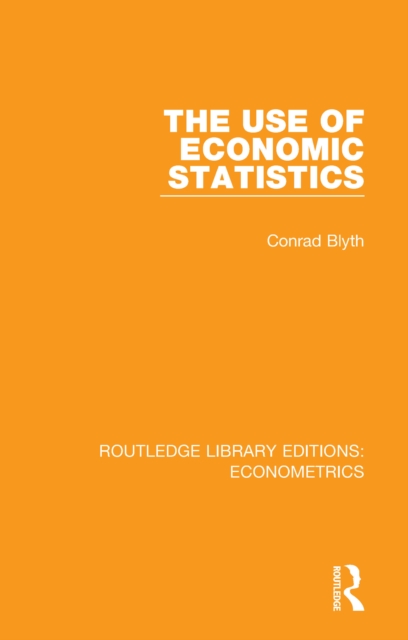 Book Cover for Use of Economic Statistics by Conrad Blyth