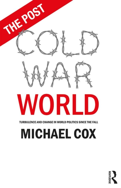 Book Cover for Post Cold War World by Michael Cox