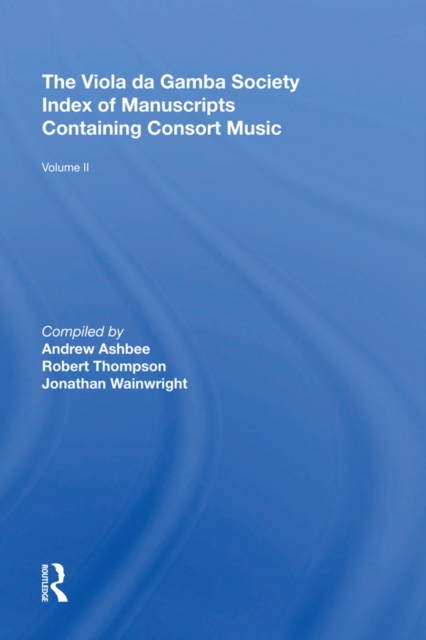 Book Cover for Viola da Gamba Society Index of Manuscripts Containing Consort Music by Robert Thompson