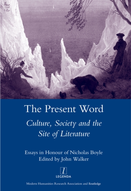 Book Cover for Present Word. Culture, Society and the Site of Literature by John Walker