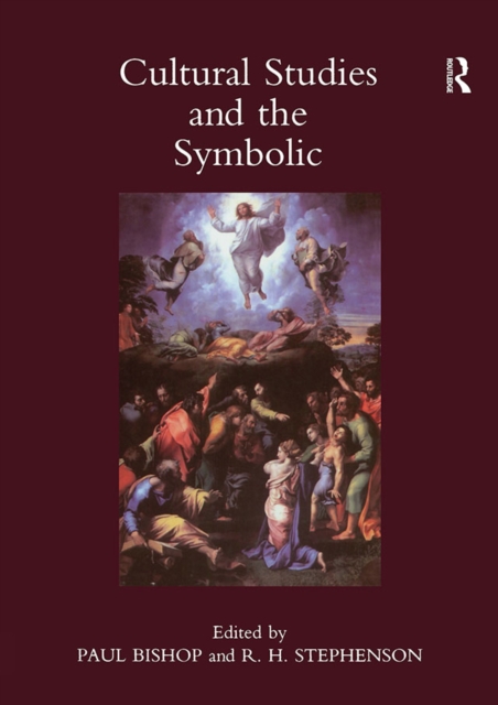 Book Cover for Cultural Studies and the Symbolic: Theory Studies, Presented at the Univeristy of Glasgow's Centre for Intercultural Studies: v. 1: Occasional papers in cassirer and cultural by Paul Bishop