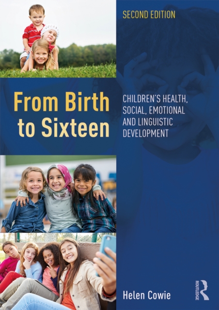 Book Cover for From Birth to Sixteen by Cowie, Helen