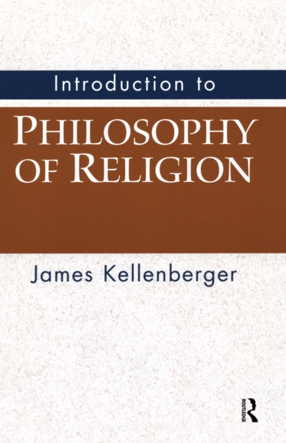 Book Cover for Introduction to Philosophy of Religion by James Kellenberger