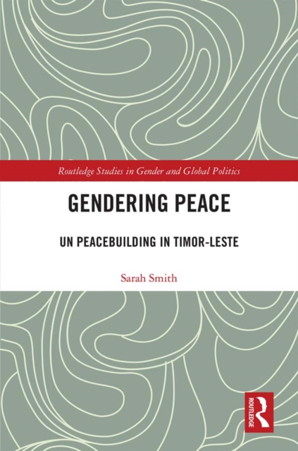 Book Cover for Gendering Peace by Sarah Smith