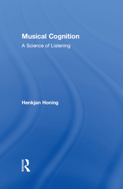 Book Cover for Musical Cognition by Honing, Henkjan