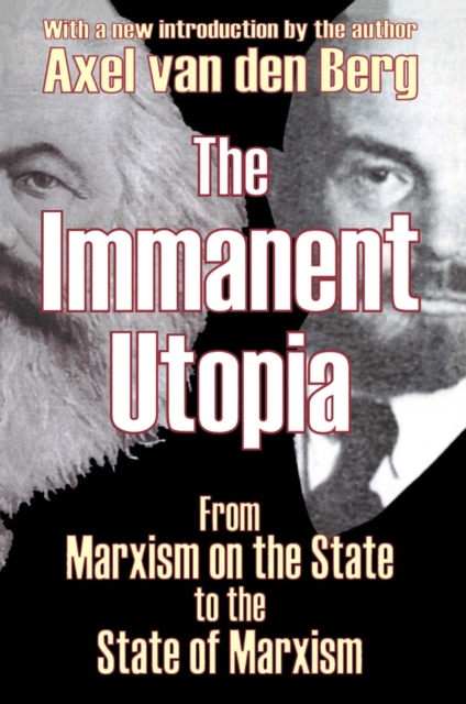 Book Cover for Immanent Utopia by Axel Van den Berg