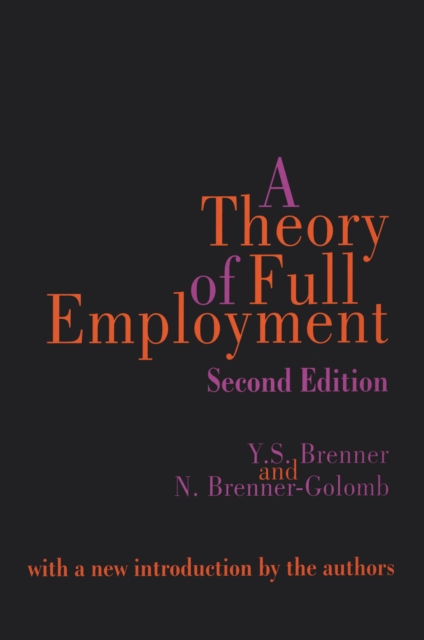 Book Cover for Theory of Full Employment by Nancy Brenner-Golomb