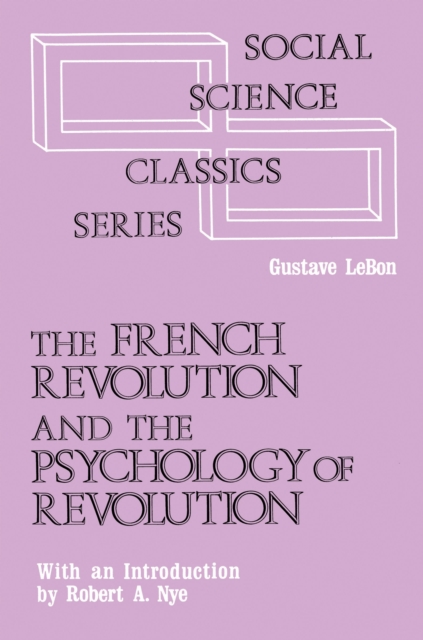 Book Cover for French Revolution and the Psychology of Revolution by Gustave Le Bon