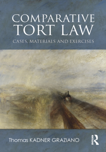 Book Cover for Comparative Tort Law by Thomas Kadner Graziano