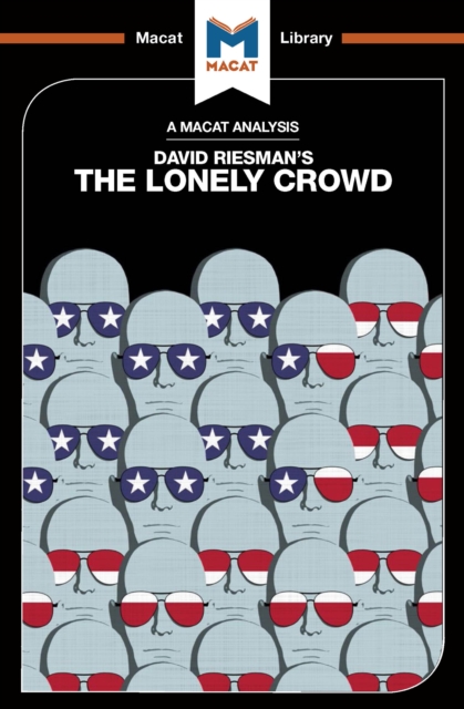 Book Cover for Analysis of David Riesman's The Lonely Crowd by Jarrod Homer