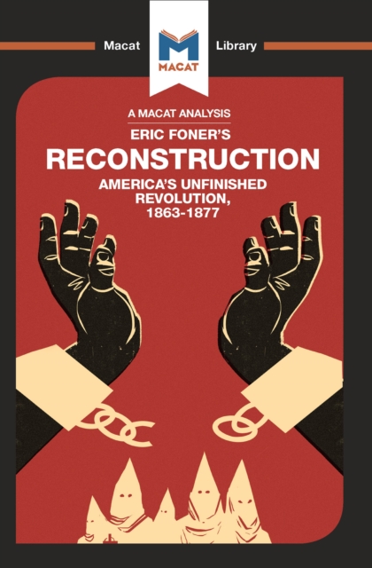 Book Cover for Analysis of Eric Foner's Reconstruction by Jason Xidias