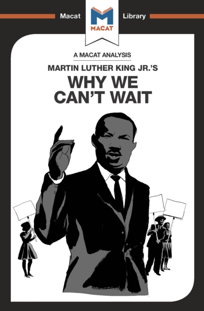 Book Cover for Analysis of Martin Luther King Jr.'s Why We Can't Wait by Jason Xidias