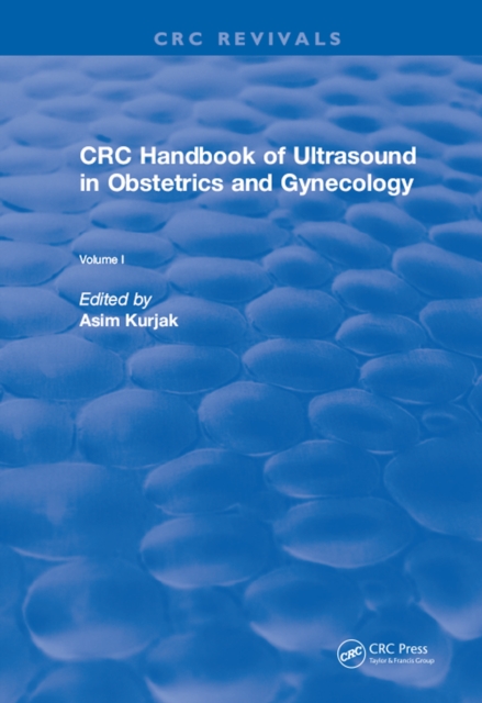 Book Cover for Revival: CRC Handbook of Ultrasound in Obstetrics and Gynecology, Volume I (1990) by Asim Kurjak