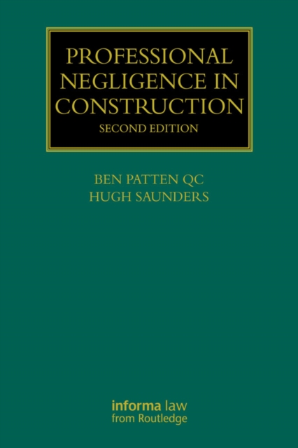 Book Cover for Professional Negligence in Construction by Ben Patten, Hugh Saunders