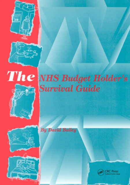 Book Cover for NHS Budget Holder's Survival Guide by David Bailey