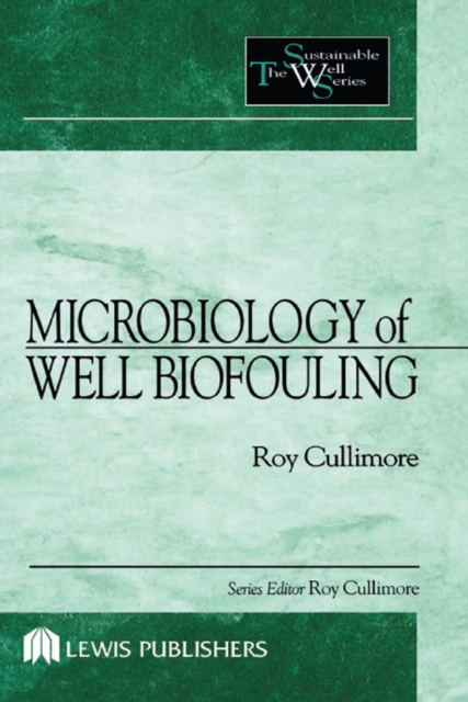 Book Cover for Microbiology of Well Biofouling by D. Roy Cullimore