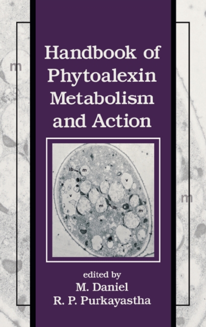 Book Cover for Handbook of Phytoalexin Metabolism and Action by M Daniel