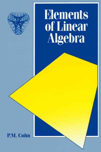 Book Cover for Elements of Linear Algebra by P.M. Cohn