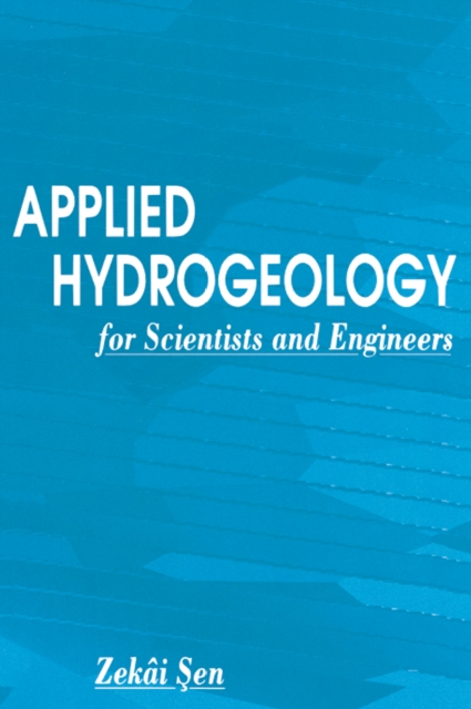 Book Cover for Applied Hydrogeology for Scientists and Engineers by Zekai Sen