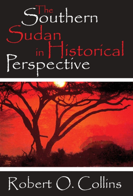 Book Cover for Southern Sudan in Historical Perspective by Robert O. Collins