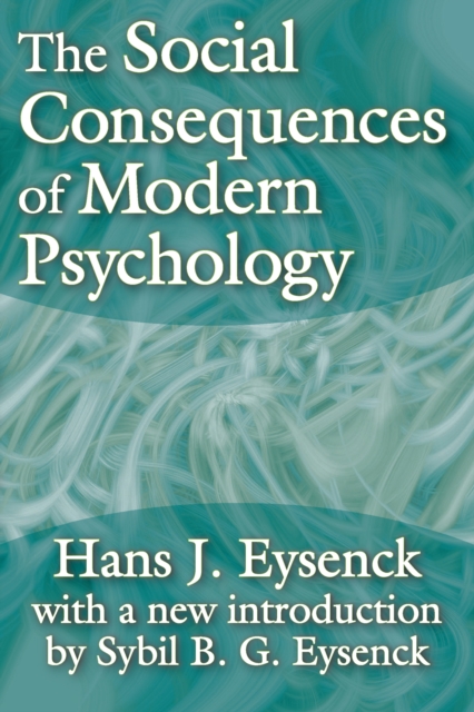 Book Cover for Social Consequences of Modern Psychology by Hans Eysenck