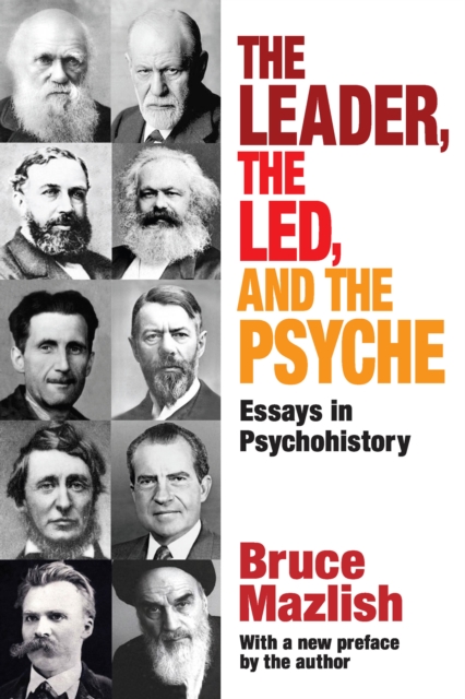 Book Cover for Leader, the Led, and the Psyche by Edward Alexander