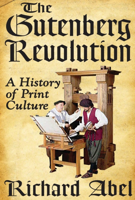 Book Cover for Gutenberg Revolution by Abel, Richard