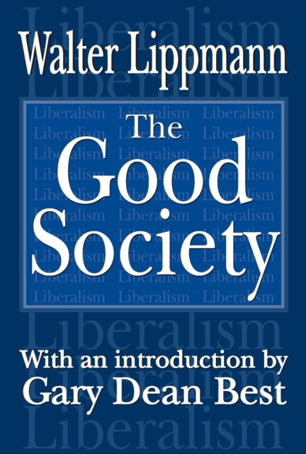 Book Cover for Good Society by Walter Lippmann