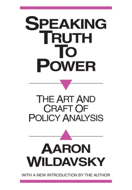 Book Cover for Speaking Truth to Power by Aaron Wildavsky