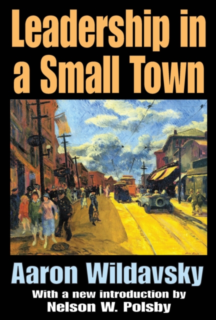 Book Cover for Leadership in a Small Town by Aaron Wildavsky