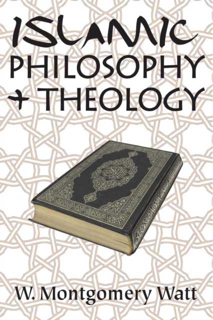 Book Cover for Islamic Philosophy and Theology by Watt, W. Montgomery